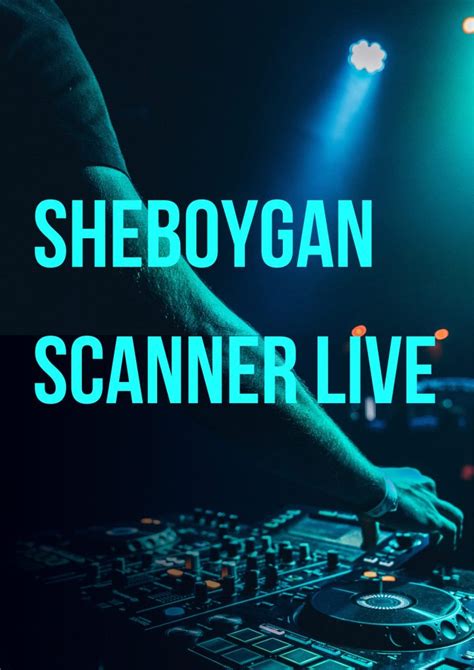 sheboygan scanner facebook|sheboygan scanner live.